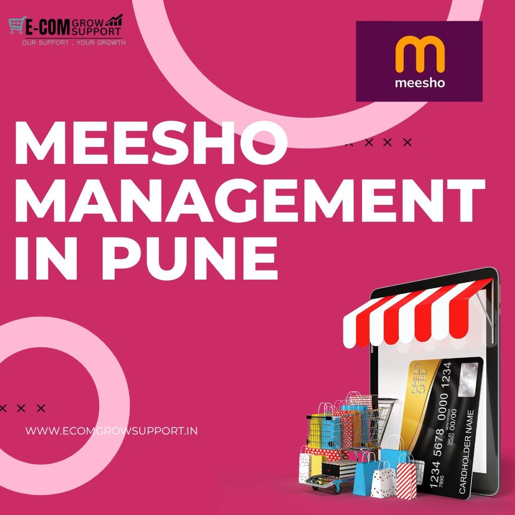 Start & Scale with Meesho Management Services in Pune | Ecom Grow Support