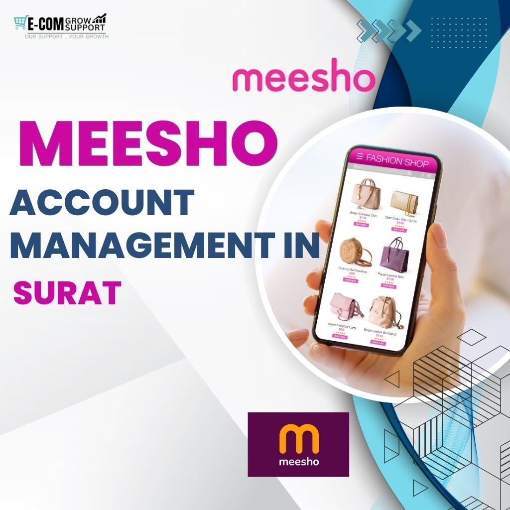 Meesho Management in Surat – Ecom Grow Support helping textile sellers