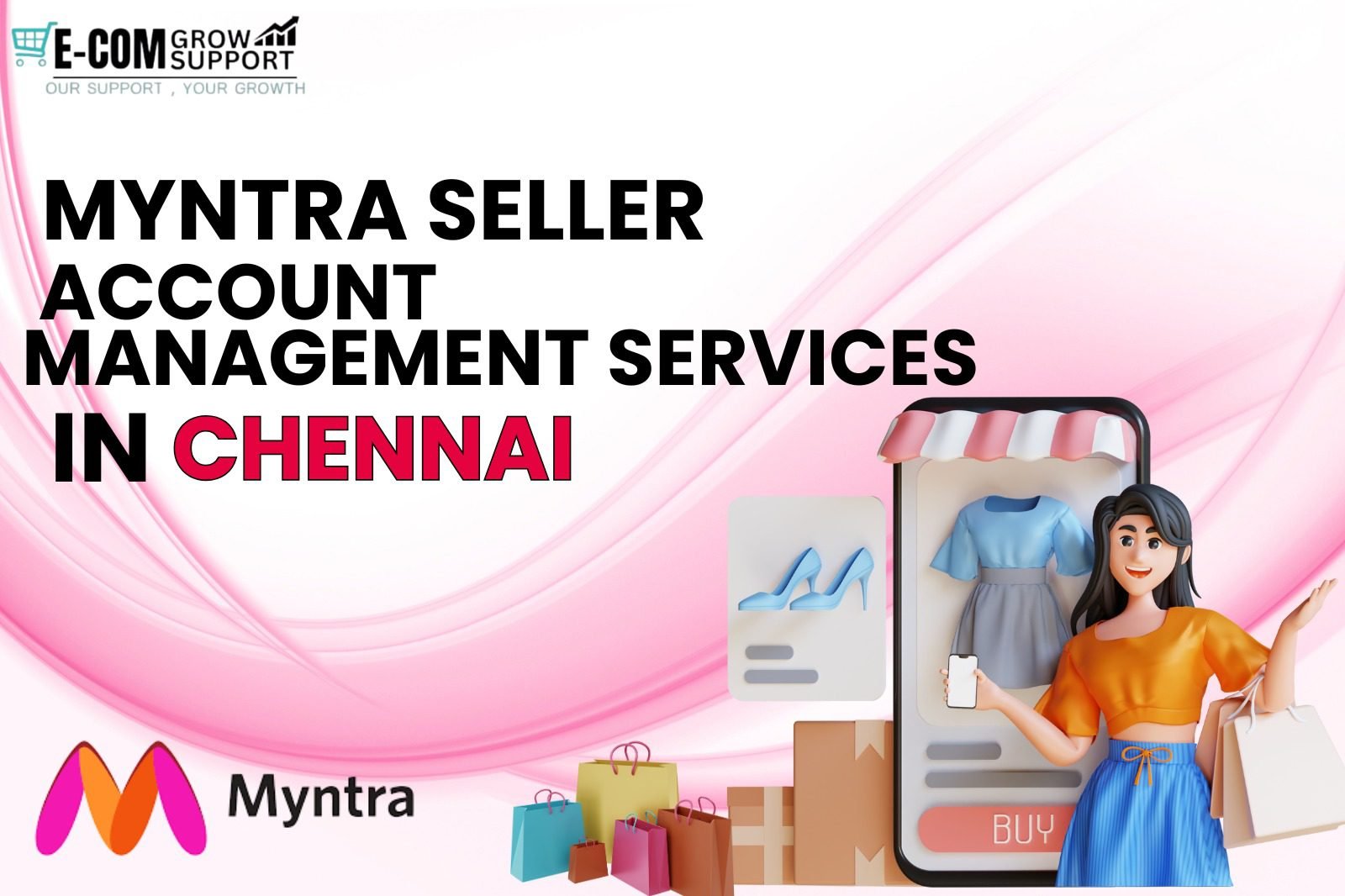 MynMyntra Seller Account Management Services in Chennai – EcomGrowSupport tra Seller Account Management Services in Karnataka – EcomGrowSupport