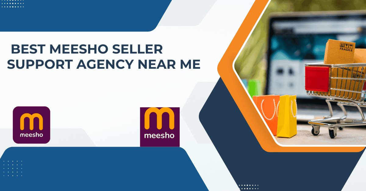 Best Meesho Seller Support Agency Near Me